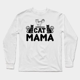 Cat Mama T Shirt For Women Men Long Sleeve T-Shirt